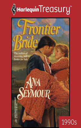 Title details for Frontier Bride by Ana Seymour - Available